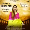 About Lai Ja Nal Ve Sohneyan Song